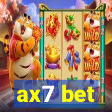 ax7 bet